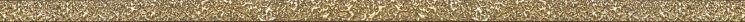 Бордюр (1.9x75) MAMGO Matita Metal Gold - Luce з колекції Luce Brennero